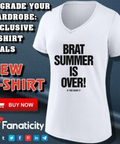Brat summer is over if you want it shirt 3 Brat summer is over if you want it shirt 4