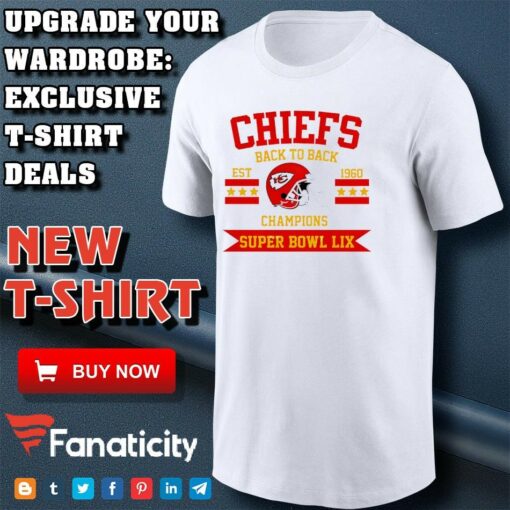 Chiefs Back to Back Champions Super Bowl LIX 2025 shirt