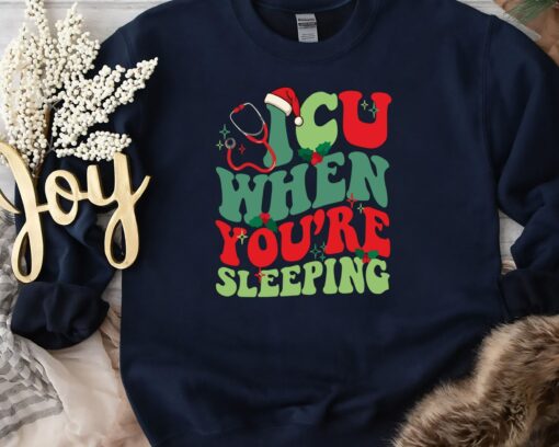 Christmas ICU When You’re Sleeping Nursing Xmas Gift