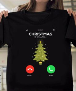 Christmas Is Calling Christmas Tree T-Shirt