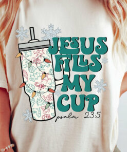 Christmas Jesus Fills My Cup Psalm 235 Cozy Unique Xmas Gift For Christian