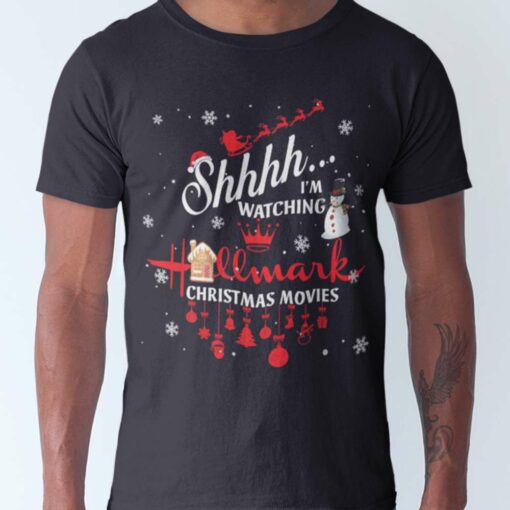 Christmas Movie Shhh I’M Watching Hallmark Christmas Tee