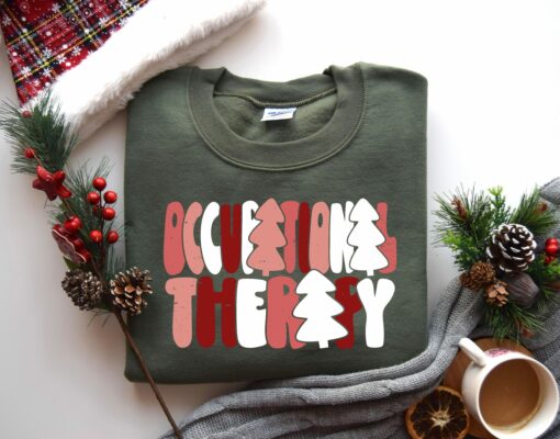 Christmas Occupational Therapy OT Unique Sweatshirt