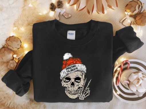 Christmas Skeleton Freezing To Death Sweatshirt