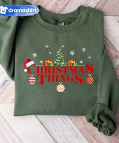 Christmas Things Sweatshirt
