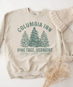 Columbia Inn Pine Tree Vermont Christmas Sweatshirt Unique Xmas Gift