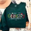 Cute Chemistry Teacher Christmas Sweatshirt Unique Xmas Gift