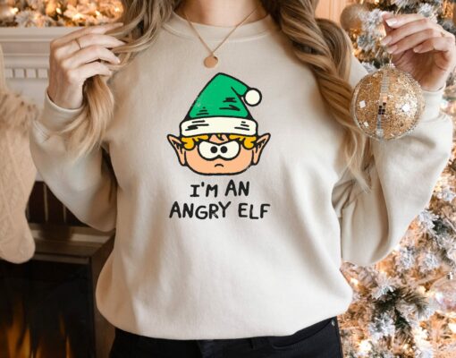 Cute I’m an Angry Elf Christmas Sweatshirt Funny Unique Xmas Gift