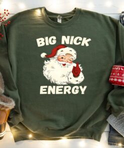 Cute Men Funny Santa Nick Energy Christmas Sweatshirt