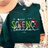 Cute Science Teacher Christmas Sweatshirt Unique Xmas Gift