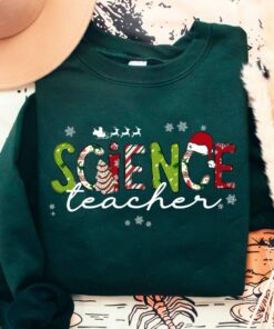 Cute Science Teacher Christmas Sweatshirt Unique Xmas Gift