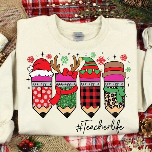 Cute Teacher Life Christmas Pencils Sublimation Sweatshirt Unique Xmas Gift