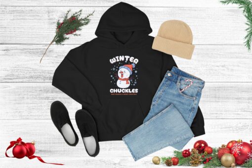 Cute Winter Chuckles Have Yourself A Merry Christmas Snowman Unisex Lovely Unique Xmas Gift