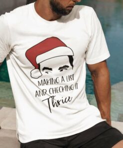 David Rose Making A List And Checking It Thrice Christmas T-shirt