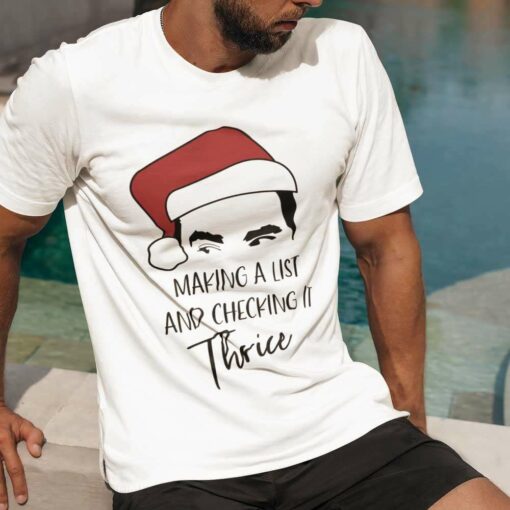 David Rose Making A List And Checking It Thrice Christmas T-shirt