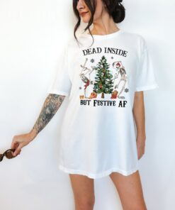 Dead Inside But Festive AF Funny Skeleton Hiphop Lovely Unique Christmas Gift