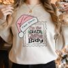 Dear Santa I’m The Crazy Christmas Lady Humorous Saying Xmas Sweatshirt
