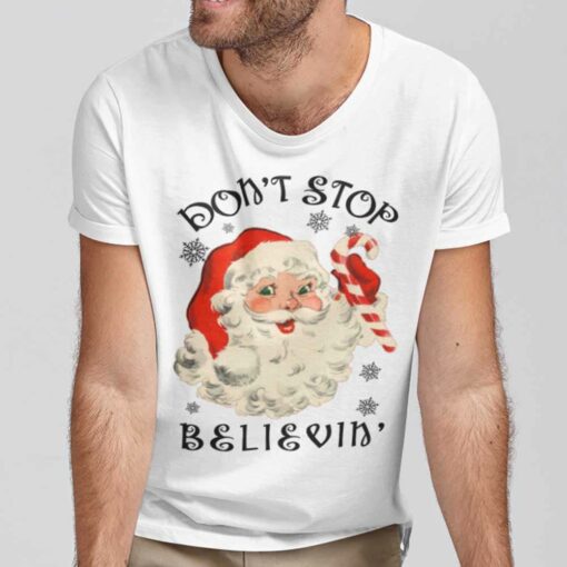 Don’t Stop Believing Retro Santa Christmas T-shirt