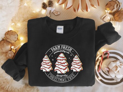 Farm Fresh Christmas Tree Cakes Shirt Funny Christmas Sweatshirt