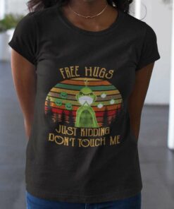 Free Hugs Just Kidding Don’t Touch Me 80s T-shirt The Grinch