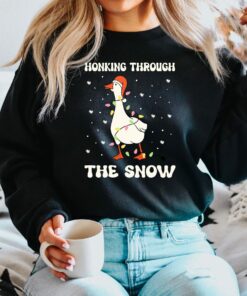 Funny Duck Christmas Honking Through The Snow Sweatshirt Unique Xmas Gift