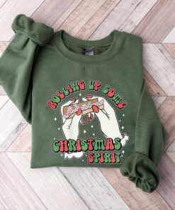 Funny Rolling up Some Christmas Spirit Sweatshirt