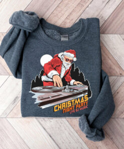 Funny Santa Claus Night Party Live DJ Music Sweatshirt Cute Unique Xmas Gift For Music Lover