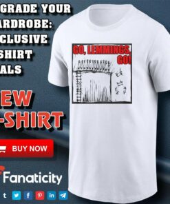 Go Lemmings Go shirt Go Lemmings Go shirt