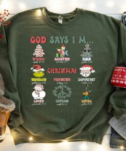 God Says I am Christmas Sweatshirt Unique Xmas Gift For Christian