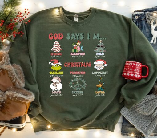 God Says I am Christmas Sweatshirt Unique Xmas Gift For Christian