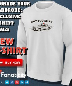 Got Too Silly Police Car Goose shirt 2 Got Too Silly Police Car Goose shirt 3