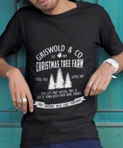 Griswold And Co Christmas Tree Farm Little Full Lotta Sap Christmas T-shirt