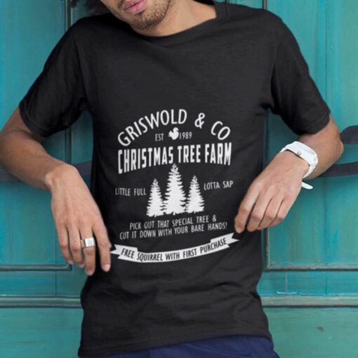 Griswold And Co Christmas Tree Farm Little Full Lotta Sap Christmas T-shirt