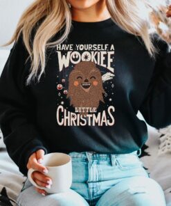 Have Yourself A Wookiee Little Christmas Galaxy War Sweatshirt