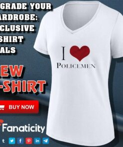 I Love Policemen shirt 4