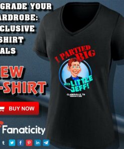 I partied big with Little Jeff Clarksville TN 2025 shirt 4