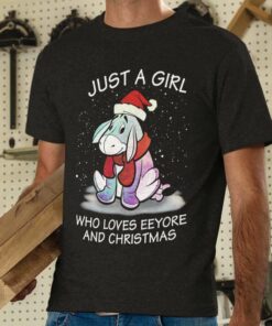 Just A Girl Who Loves Eeyore And Christmas T-shirt Winnie The Pooh