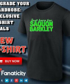 Just Here For Saquon Barkley Philadelphia Eagles shirt Just Here For Saquon Barkley Philadelphia Eagles shirt