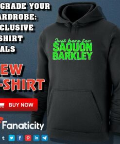 Just Here For Saquon Barkley Philadelphia Eagles shirt Just Here For Saquon Barkley Philadelphia Eagles shirt