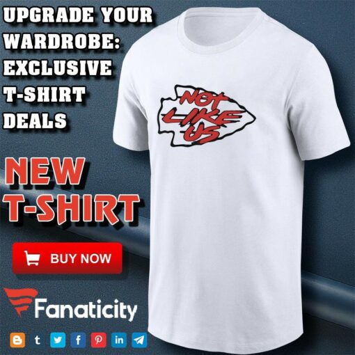 Kansas City Not Like Us Chiefs Superbowl shirt