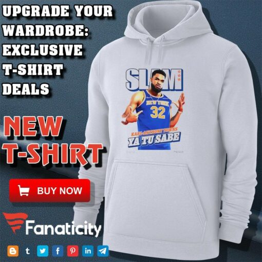 Karl-Anthony Towns Of New York Knicks On Slam 254 Cover Tee Ya Tu Sabe shirt