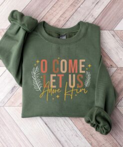 Let Us Adore Him Christian Christmas Religious Sweatshirt Lovely Unique Xmas Gift