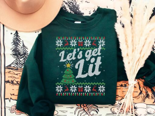 Let’s Get Lit Christmas Sweatshirt Lovely Unique Xmas Gift