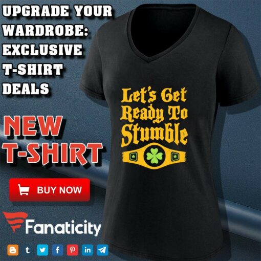 Let’s Get Ready to Stumble shirt