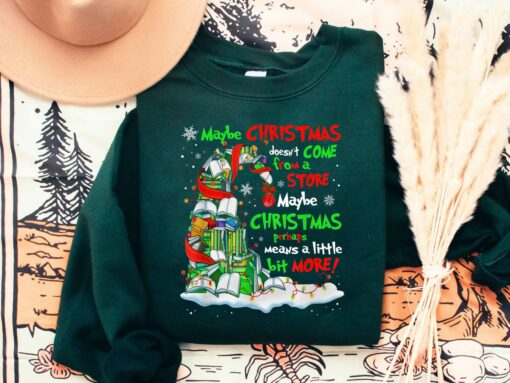 Maybe Christmas Don’t Come From A Store Book Lover Christmas Sweatshirt