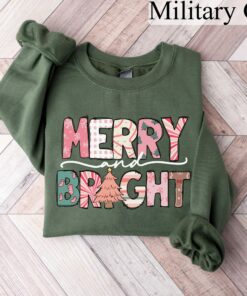Merry And Bright Sweatshirt Lovely Unique Xmas Gift