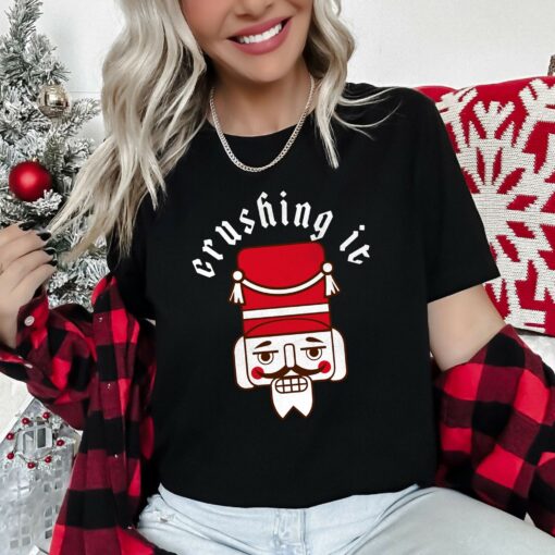 Merry Christmas Crushing It Funny Nutcracker Retro Sweatshirt Lovely Unique Xmas Gift