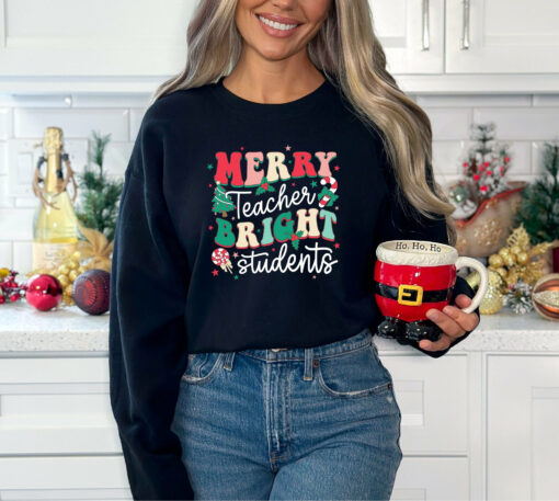 Merry Teacher Bright Students Back To School Sweatshirt Lovely Unique Xmas Gift