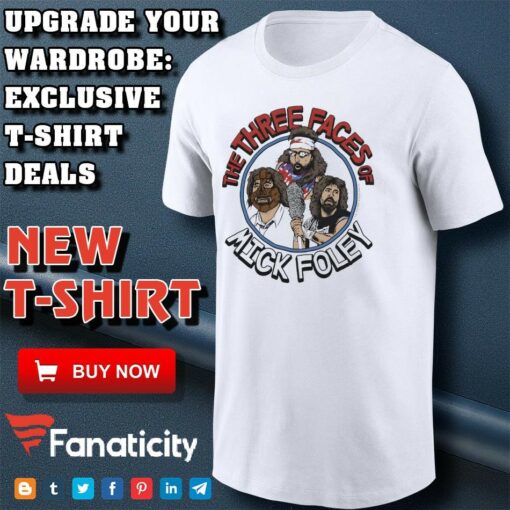 Mick Foley Three Faces of Foley shirt