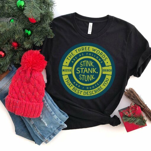 Mister Grinch Stink Stank Stunk Christmas T-Shirt